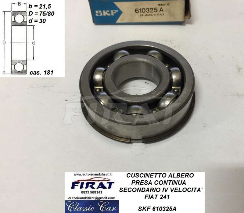 CUSCINETTO ALBERO SECONDARIO FIAT 241 (610325A)